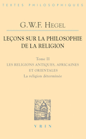 Leçons sur la philosophie de la religion (Le)